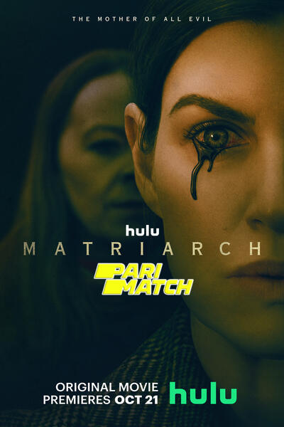 Download Matriarch (2022) Hindi Dubbed (Voice Over) Movie 480p | 720p WEBRip Download Matriarch (2022) Hindi Dubbed (Voice Over) Movie 480p | 720p WEBRip