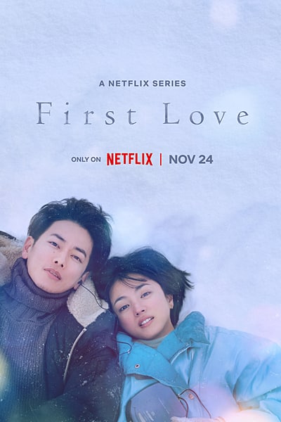 Download First Love (Season 1) Multi Audio {Hindi-English-Japanese} NetFlix WEB Series 480p | 720p | 1080p WEB-DL ESub Download First Love (Season 1) Multi Audio {Hindi-English-Japanese} NetFlix WEB Series 480p | 720p | 1080p WEB-DL ESub