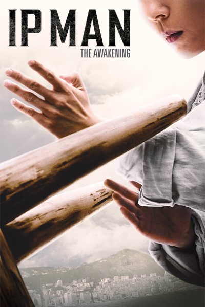 Download Ip Man: The Awakening (2021) Dual Audio {Hindi-English} Movie 480p | 720p | 1080p Bluray ESubs Download Ip Man: The Awakening (2021) Dual Audio {Hindi-English} Movie 480p | 720p | 1080p Bluray ESubs