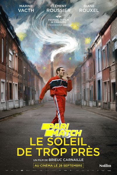 Download Too Close to the Sun (2022) Hindi Dubbed (Voice Over) Movie 480p | 720p CAMRip