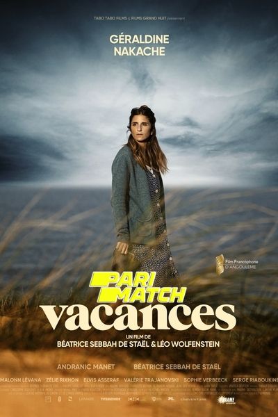 Download Vacances (2022) Hindi Dubbed (Voice Over) Movie 480p | 720p CAMRip Download Vacances (2022) Hindi Dubbed (Voice Over) Movie 480p | 720p CAMRip