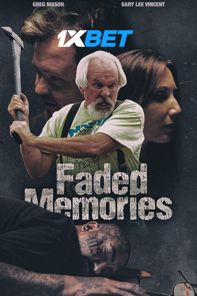 Download Faded Memories (2021) Hindi Dubbed (Voice Over) Movie 480p | 720p WEBRip Download Faded Memories (2021) Hindi Dubbed (Voice Over) Movie 480p | 720p WEBRip