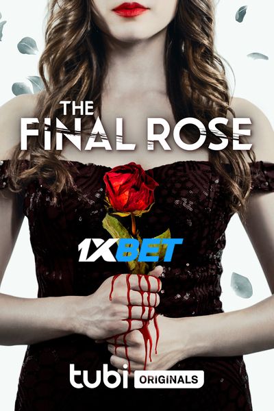 Download The Final Rose (2022) Hindi Dubbed (Voice Over) Movie 480p | 720p WEBRip Download The Final Rose (2022) Hindi Dubbed (Voice Over) Movie 480p | 720p WEBRip