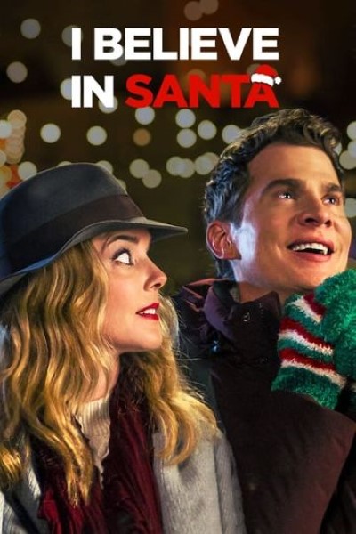 Download I Believe in Santa (2022) Dual Audio {Hindi-English} Movie 480p | 720p | 1080p WEB-DL ESubs