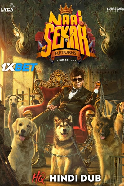 Download Naai Sekar Returns (2022) Hindi (HQ Dubbed) Movie 480p | 720p | 1080p HDRip ESub Download Naai Sekar Returns (2022) Hindi (HQ Dubbed) Movie 480p | 720p | 1080p HDRip ESub