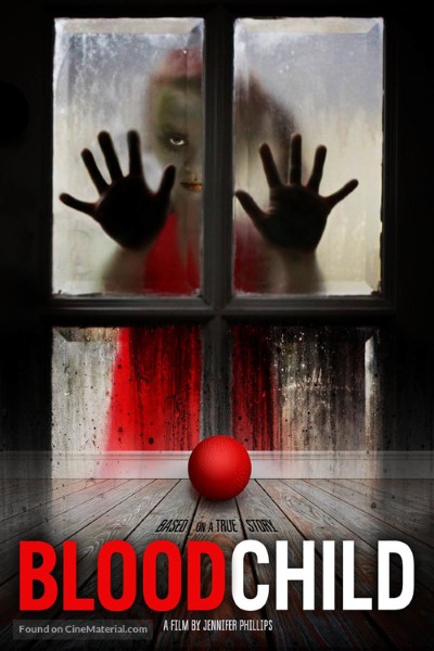 Download Blood Child (2017) Dual Audio {Hindi-English} Movie 480p | 720p Bluray ESubs Download Blood Child (2017) Dual Audio {Hindi-English} Movie 480p | 720p Bluray ESubs