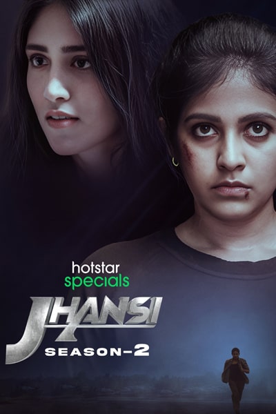 Download Jhansi (Season 1 – 2) Hindi Dubbed Hotstar WEB Series 480p | 720p | 1080p WEB-DL ESub Download Jhansi (Season 1 – 2) Hindi Dubbed Hotstar WEB Series 480p | 720p | 1080p WEB-DL ESub