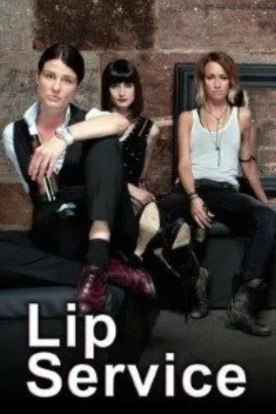 Download Lip Service (Season 1-2) English Web Series 720p | 1080p WEB-DL Esub