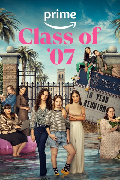 Download Class of ’07 (Season 1) Dual Audio {Hindi-English} Amazon Prime WEB Series 480p | 720p | 1080p WEB-DL ESub Download Class of ’07 (Season 1) Dual Audio {Hindi-English} Amazon Prime WEB Series 480p | 720p | 1080p WEB-DL ESub