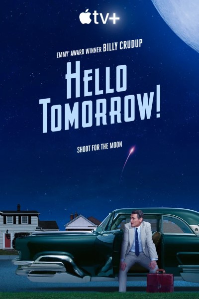 Download Hello Tomorrow! (Season 1) English Apple TV+ WEB Series 720p | 1080p WEB-DL ESub Download Hello Tomorrow! (Season 1) English Apple TV+ WEB Series 720p | 1080p WEB-DL ESub