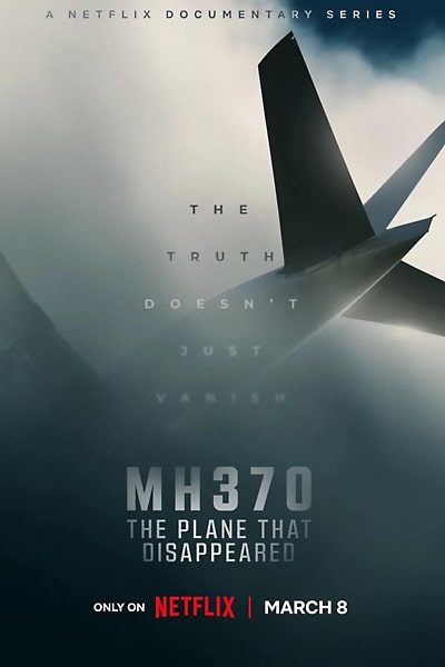 Download MH370: The Plane That Disappeared (Season 01) Dual Audio {Hindi-English} NetFlix WEB Series 720p | 1080p WEB-DL ESub Download MH370: The Plane That Disappeared (Season 01) Dual Audio {Hindi-English} NetFlix WEB Series 720p | 1080p WEB-DL ESub