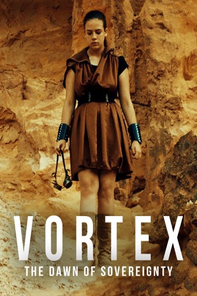 Download Vortex, the Dawn of Sovereignty (2021) Dual Audio {Hindi-French} Movie 480p | 720p WEB-DL ESub Download Vortex, the Dawn of Sovereignty (2021) Dual Audio {Hindi-French} Movie 480p | 720p WEB-DL ESub