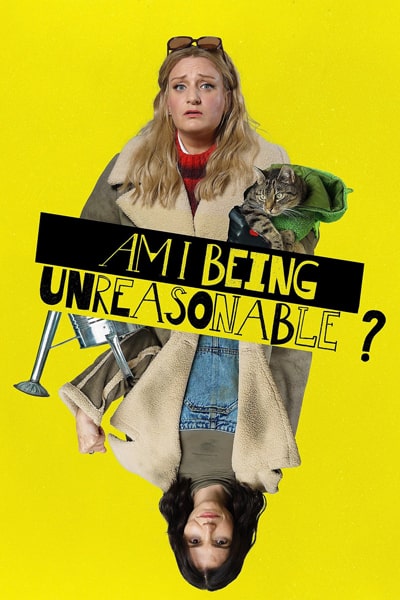 Download Am I Being Unreasonable? (Season 1-2) English BBC WEB Series 720p | 1080p WEB-DL ESub [S02E06 Added]