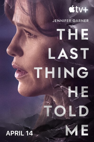 Download The Last Thing He Told Me (Season 1) English Web Series 720p | 1080p WEB-DL Esub Download The Last Thing He Told Me (Season 1) English Web Series 720p | 1080p WEB-DL Esub