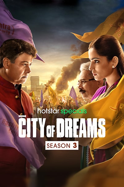 Download City of Dreams (Season 1 – 3) Hindi Hotstar WEB Series 480p | 720p | 1080p WEB-DL ESub Download City of Dreams (Season 1 – 3) Hindi Hotstar WEB Series 480p | 720p | 1080p WEB-DL ESub