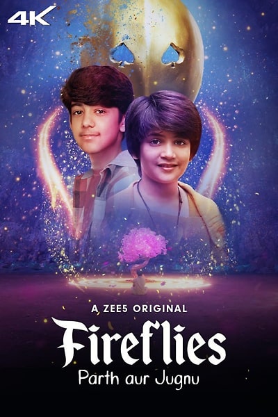 Download Fireflies: Parth Aur Jugnu (Season 1) Hindi ZEE5 WEB Series 480p | 720p | 1080p | 2160p WEB-DL ESub