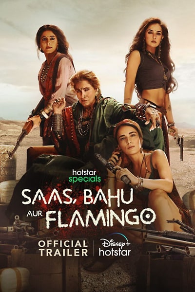 Download Saas, Bahu Aur Flamingo (Season 1) Hindi Hotstar WEB Series 480p | 720p | 1080p WEB-DL ESub Download Saas, Bahu Aur Flamingo (Season 1) Hindi Hotstar WEB Series 480p | 720p | 1080p WEB-DL ESub