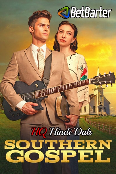 Download Southern Gospel (2023) Dual Audio {Hindi (HQ)-English} Movie 480p | 720p | 1080p HDRip Download Southern Gospel (2023) Dual Audio {Hindi (HQ)-English} Movie 480p | 720p | 1080p HDRip