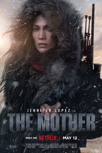 Download The Mother (2023) Dual Audio {Hindi-English} Movie 480p | 720p | 1080p WEB-DL ESub Download The Mother (2023) Dual Audio {Hindi-English} Movie 480p | 720p | 1080p WEB-DL ESub