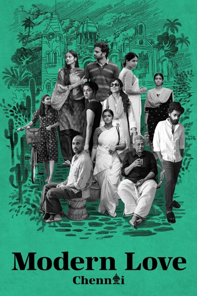 Download Modern Love Chennai (Season 1) Dual Audio {Hindi-Tamil} WEB Series 480p | 720p | 1080p WEB-DL ESub