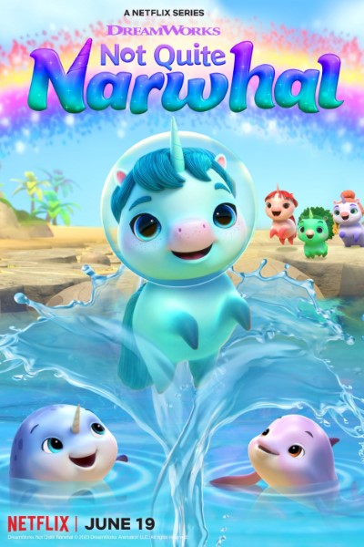 Download Not Quite Narwhal (Season 1 – 2) Dual Audio {Hindi-English} NetFlix WEB Series 720p | 1080p WEB-DL ESub Download Not Quite Narwhal (Season 1 – 2) Dual Audio {Hindi-English} NetFlix WEB Series 720p | 1080p WEB-DL ESub