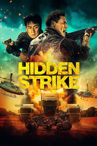 Download Hidden Strike (2023) English Movie 480p | 720p | 1080p WEB-DL ESub Download Hidden Strike (2023) English Movie 480p | 720p | 1080p WEB-DL ESub