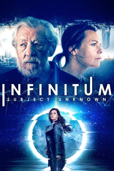 Download Infinitum: Subject Unknown (2021) Dual Audio {Hindi-English} Movie 480p | 720p | 1080p BluRay ESub Download Infinitum: Subject Unknown (2021) Dual Audio {Hindi-English} Movie 480p | 720p | 1080p BluRay ESub