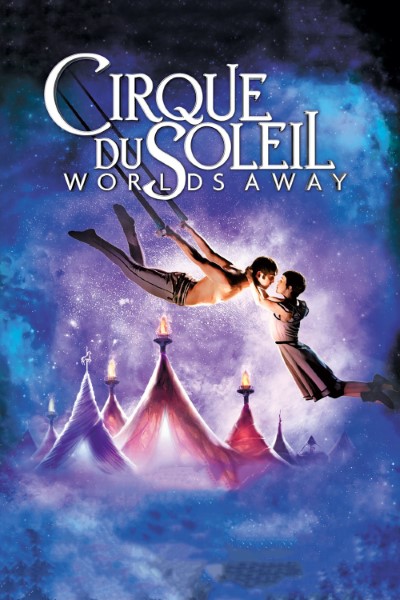 Download Cirque du Soleil: Worlds Away (2012) Dual Audio {Hindi-English} Movie 480p | 720p | 1080p Bluray ESub Download Cirque du Soleil: Worlds Away (2012) Dual Audio {Hindi-English} Movie 480p | 720p | 1080p Bluray ESub