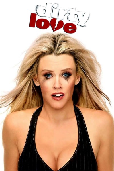 Download Dirty Love (2005) English Movie 480p | 720p WEB-DL ESub Download Dirty Love (2005) English Movie 480p | 720p WEB-DL ESub