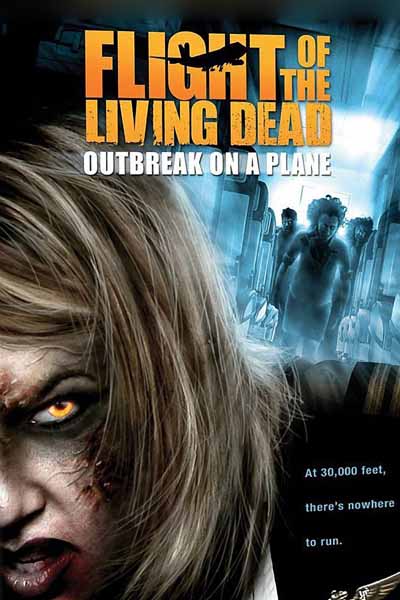 Download Flight of the Living Dead (2007) Dual Audio {Hindi-English} Movie 480p | 720p | 1080p BluRay ESub Download Flight of the Living Dead (2007) Dual Audio {Hindi-English} Movie 480p | 720p | 1080p BluRay ESub