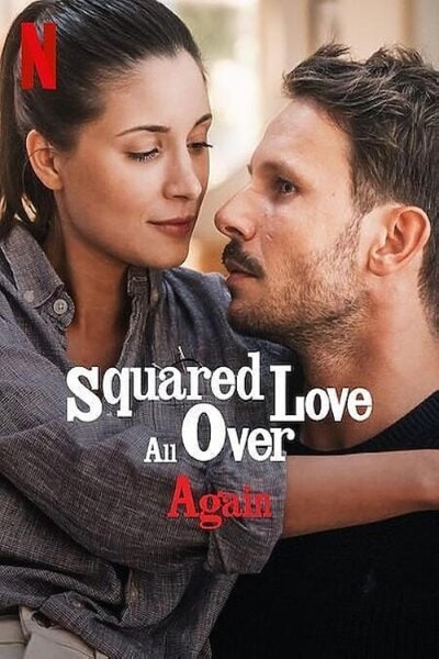 Download Squared Love Everlasting (2023) Dual Audio {Hindi-English} Movie 480p | 720p | 1080p WEB-DL