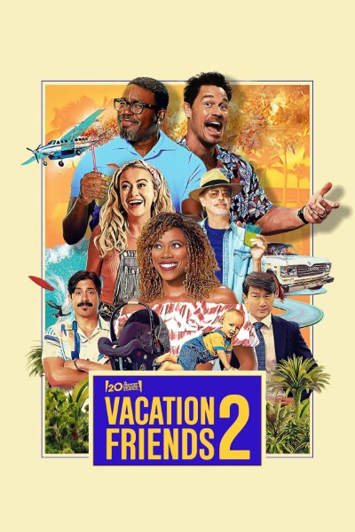 Download Vacation Friends 2 (2023) English Movie 480p | 720p | 1080p WEB-DL ESub Download Vacation Friends 2 (2023) English Movie 480p | 720p | 1080p WEB-DL ESub
