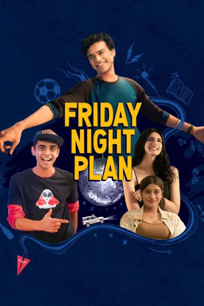 Download Friday Night Plan (2023) Hindi Movie 480p | 720p | 1080p WEB-DL ESub Download Friday Night Plan (2023) Hindi Movie 480p | 720p | 1080p WEB-DL ESub
