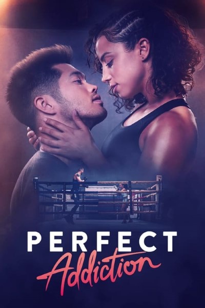 Download Perfect Addiction (2023) Dual Audio {Hindi-English} Movie 480p | 720p | 1080p WEB-DL ESub Download Perfect Addiction (2023) Dual Audio {Hindi-English} Movie 480p | 720p | 1080p WEB-DL ESub
