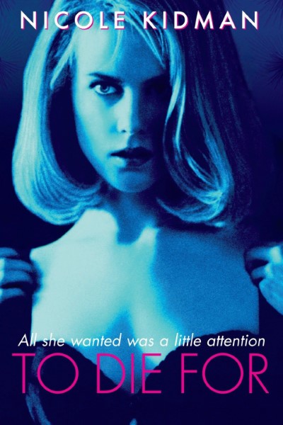 Download To Die For (1995) English Movie 480p | 720p | 1080p BluRay ESub Download To Die For (1995) English Movie 480p | 720p | 1080p BluRay ESub