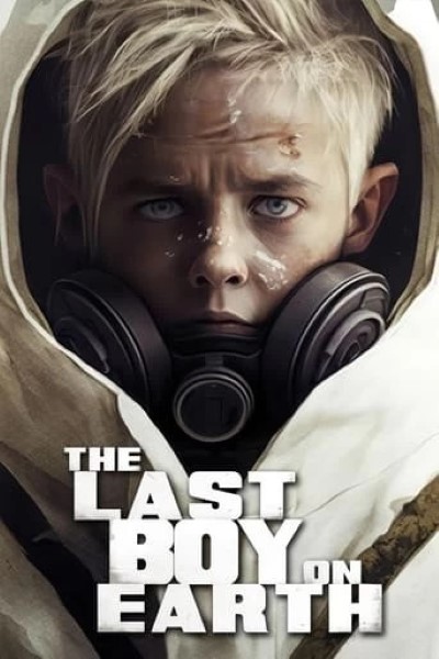 Download The Last Boy on Earth (2023) English Movie 480p | 720p | 1080p WEB-DL ESub Download The Last Boy on Earth (2023) English Movie 480p | 720p | 1080p WEB-DL ESub