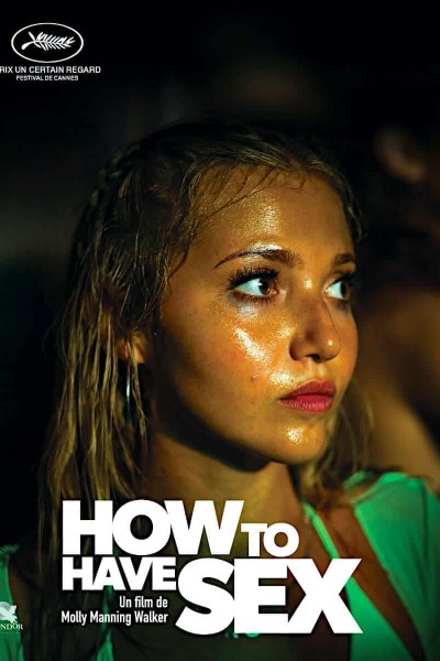 Download How to Have Sex (2023) English Movie 480p | 720p | 1080p WEB-DL ESub Download How to Have Sex (2023) English Movie 480p | 720p | 1080p WEB-DL ESub