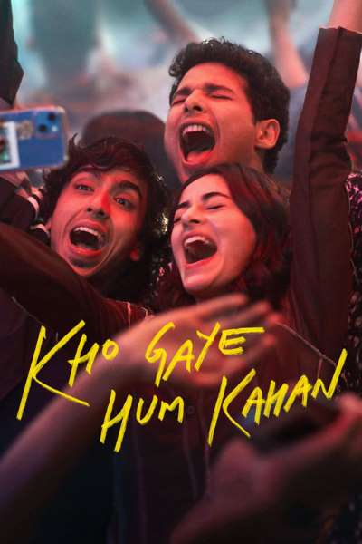 Download Kho Gaye Hum Kahan (2023) Hindi Movie 480p | 720p | 1080p WEB-DL ESub Download Kho Gaye Hum Kahan (2023) Hindi Movie 480p | 720p | 1080p WEB-DL ESub