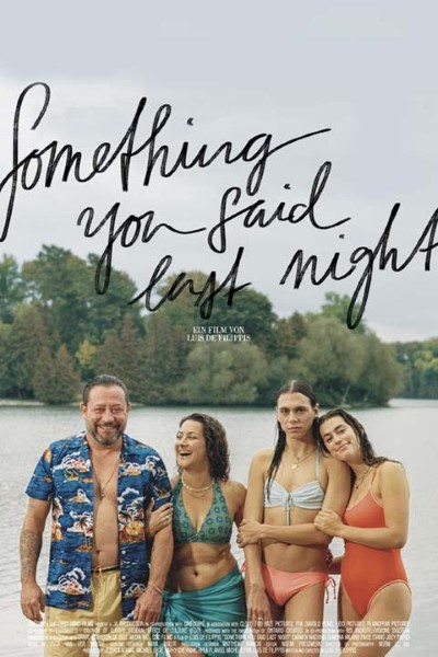 Download Something You Said Last Night (2022) English Movie 480p | 720p | 1080p WEB-DL MSubs