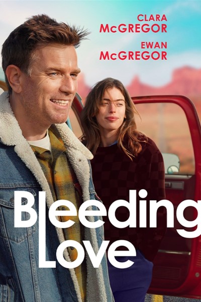 Download Bleeding Love (2023) English Movie 480p | 720p | 1080p WEB-DL ESub Download Bleeding Love (2023) English Movie 480p | 720p | 1080p WEB-DL ESub