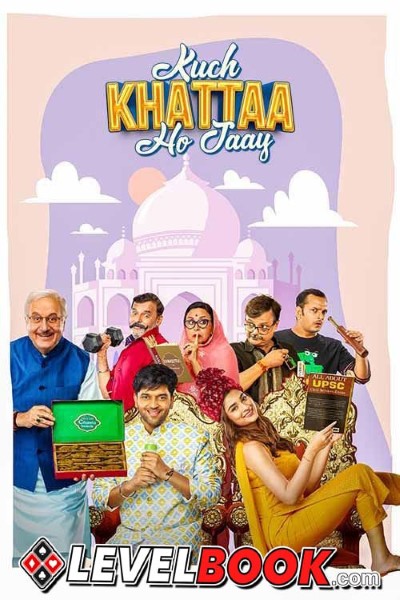 Download Kuch Khattaa Ho Jaay (2023) Hindi Movie 480p | 720p | 1080p HDTS Download Kuch Khattaa Ho Jaay (2023) Hindi Movie 480p | 720p | 1080p HDTS