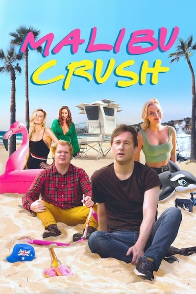 Download Malibu Crush (2022) Dual Audio {Hindi-English} Movie 480p | 720p | 1080p WEB-DL ESub Download Malibu Crush (2022) Dual Audio {Hindi-English} Movie 480p | 720p | 1080p WEB-DL ESub