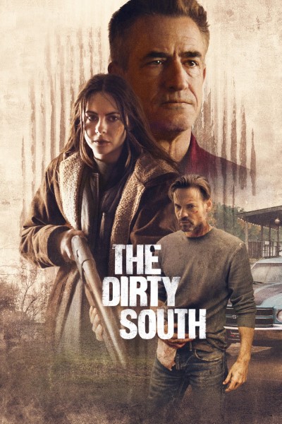 Download The Dirty South (2023) English Movie 480p | 720p | 1080p BluRay ESub Download The Dirty South (2023) English Movie 480p | 720p | 1080p BluRay ESub