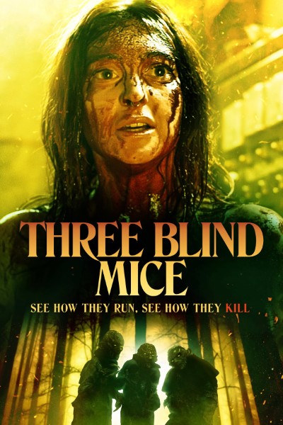 Download Three Blind Mice (2023) English Movie 720p | 1080p BluRay ESub Download Three Blind Mice (2023) English Movie 720p | 1080p BluRay ESub
