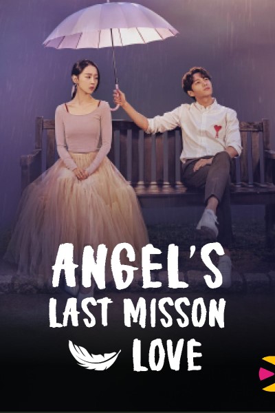 Download Angel’s Last Mission: Love (Season 01) Hindi Web Series 720p | 1080p WEB-DL ESub Download Angel’s Last Mission: Love (Season 01) Hindi Web Series 720p | 1080p WEB-DL ESub