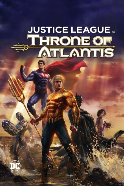 Download Justice League: Throne of Atlantis (2015) English Movie 480p | 720p | 1080p BluRay ESub Download Justice League: Throne of Atlantis (2015) English Movie 480p | 720p | 1080p BluRay ESub