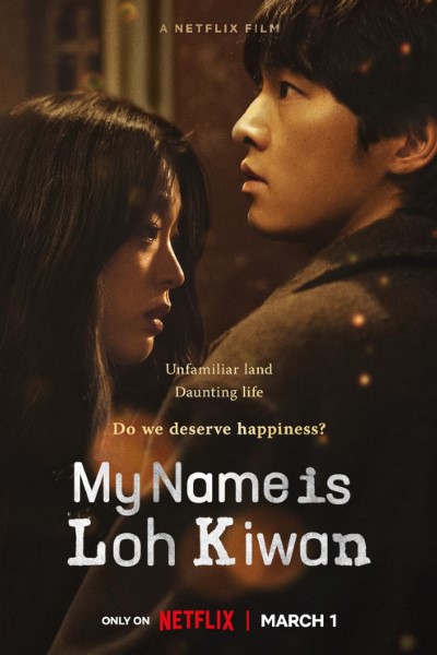 Download My Name Is Loh Kiwan (2024) Multi Audio {Hindi-English-Korean} Movie 480p | 720p | 1080p WEB-DL ESub Download My Name Is Loh Kiwan (2024) Multi Audio {Hindi-English-Korean} Movie 480p | 720p | 1080p WEB-DL ESub