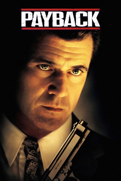 Download Payback (1999) Theatrical Cut Dual Audio [Hindi-English] Movie 480p | 720p | 1080p BluRay ESub