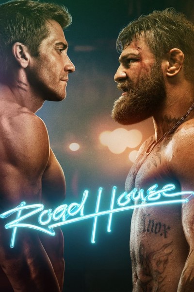 Download Road House (2024) Dual Audio {Hindi-English} Movie 480p | 720p | 1080p WEB-DL ESub Download Road House (2024) Dual Audio {Hindi-English} Movie 480p | 720p | 1080p WEB-DL ESub