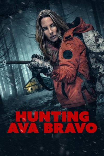 Download Hunting Ava Bravo (2022) English Movie 480p | 720p | 1080p WEB-DL ESub Download Hunting Ava Bravo (2022) English Movie 480p | 720p | 1080p WEB-DL ESub